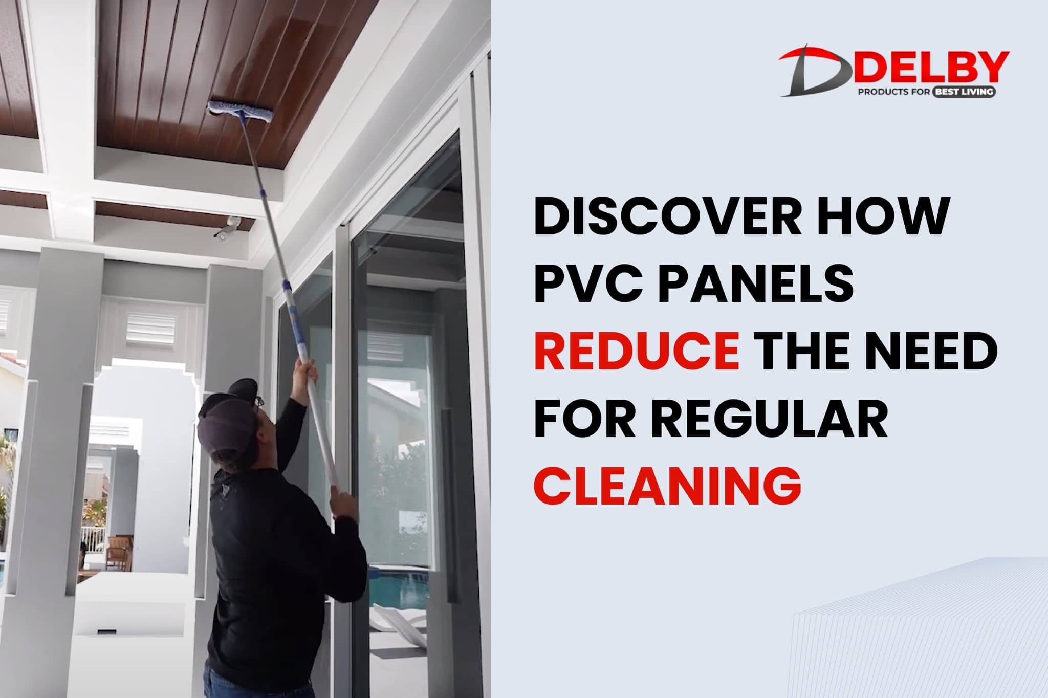 Discover How PVC Panels Reduce the Need for Regular Cleaning