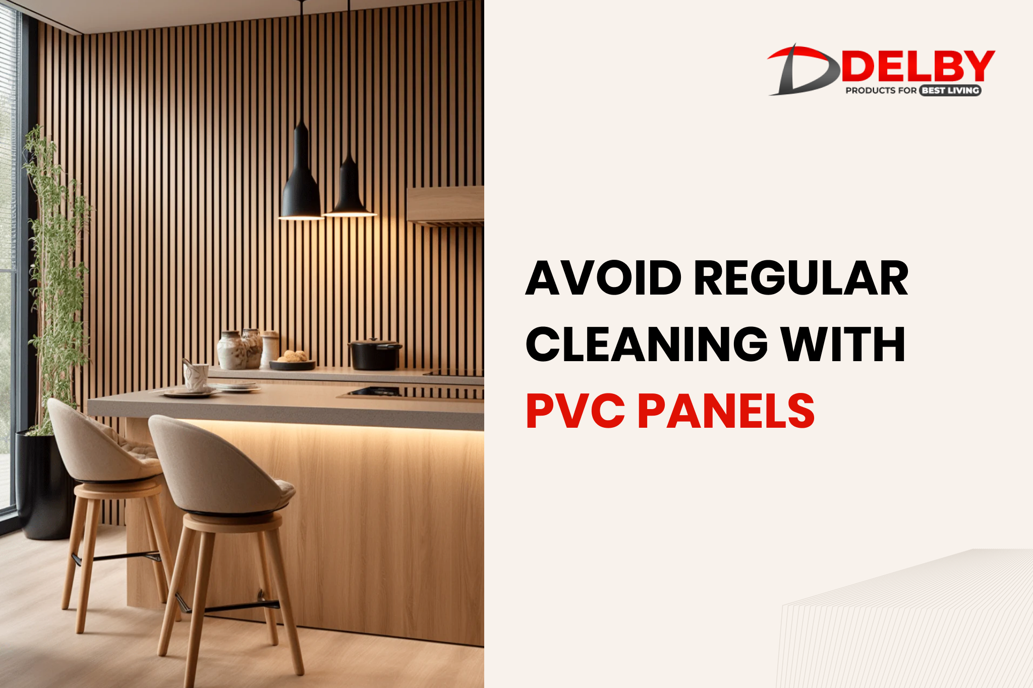 Avoid Regular Cleaning with PVC Panels