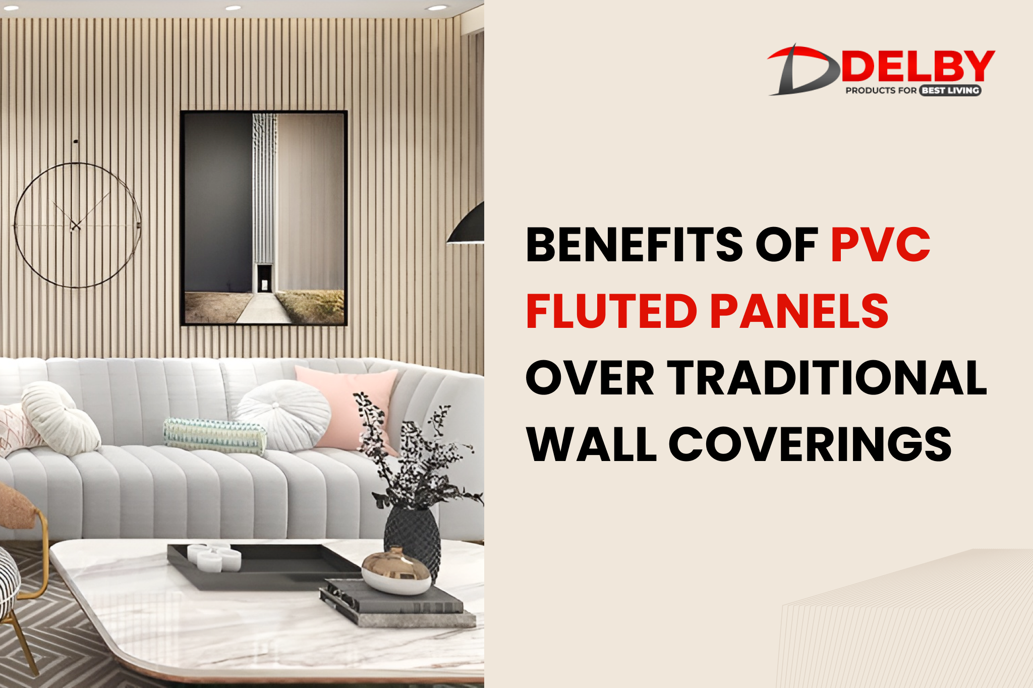 Benefits of PVC Fluted Panels Over Traditional Wall Coverings