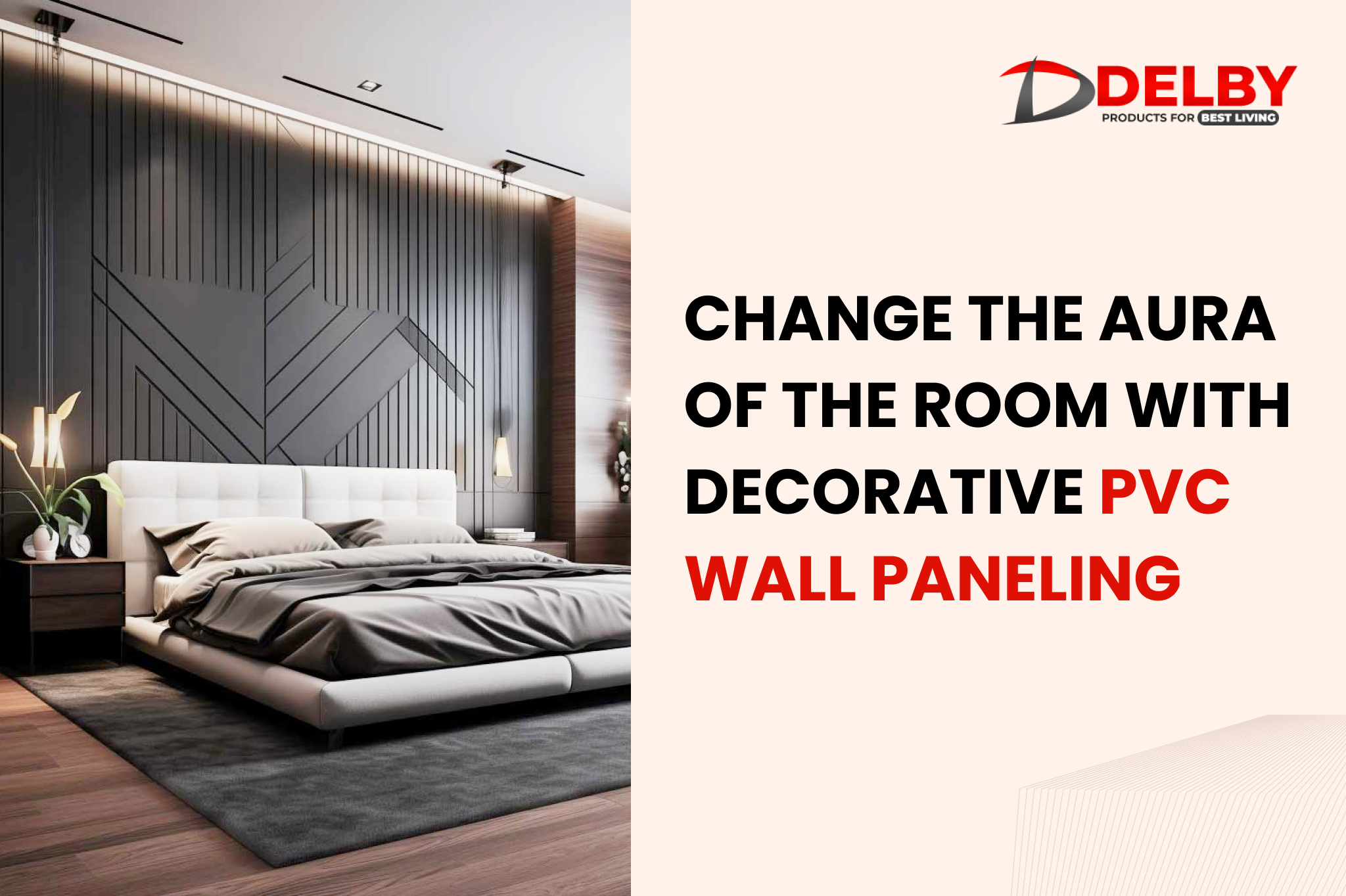 Change the Aura of the Room with Decorative PVC Wall Paneling