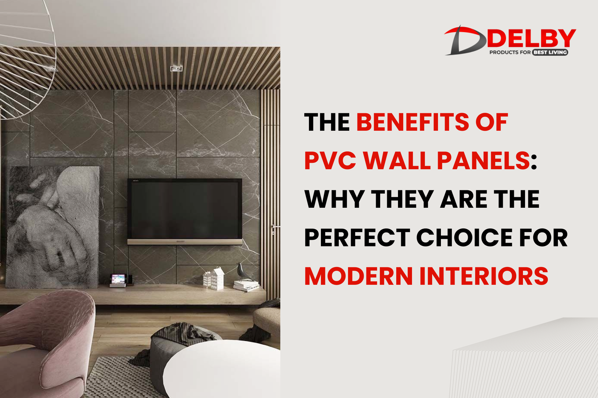 The Benefits Of PVC Wall Panels: Why They Are The Perfect Choice For Modern Interiors