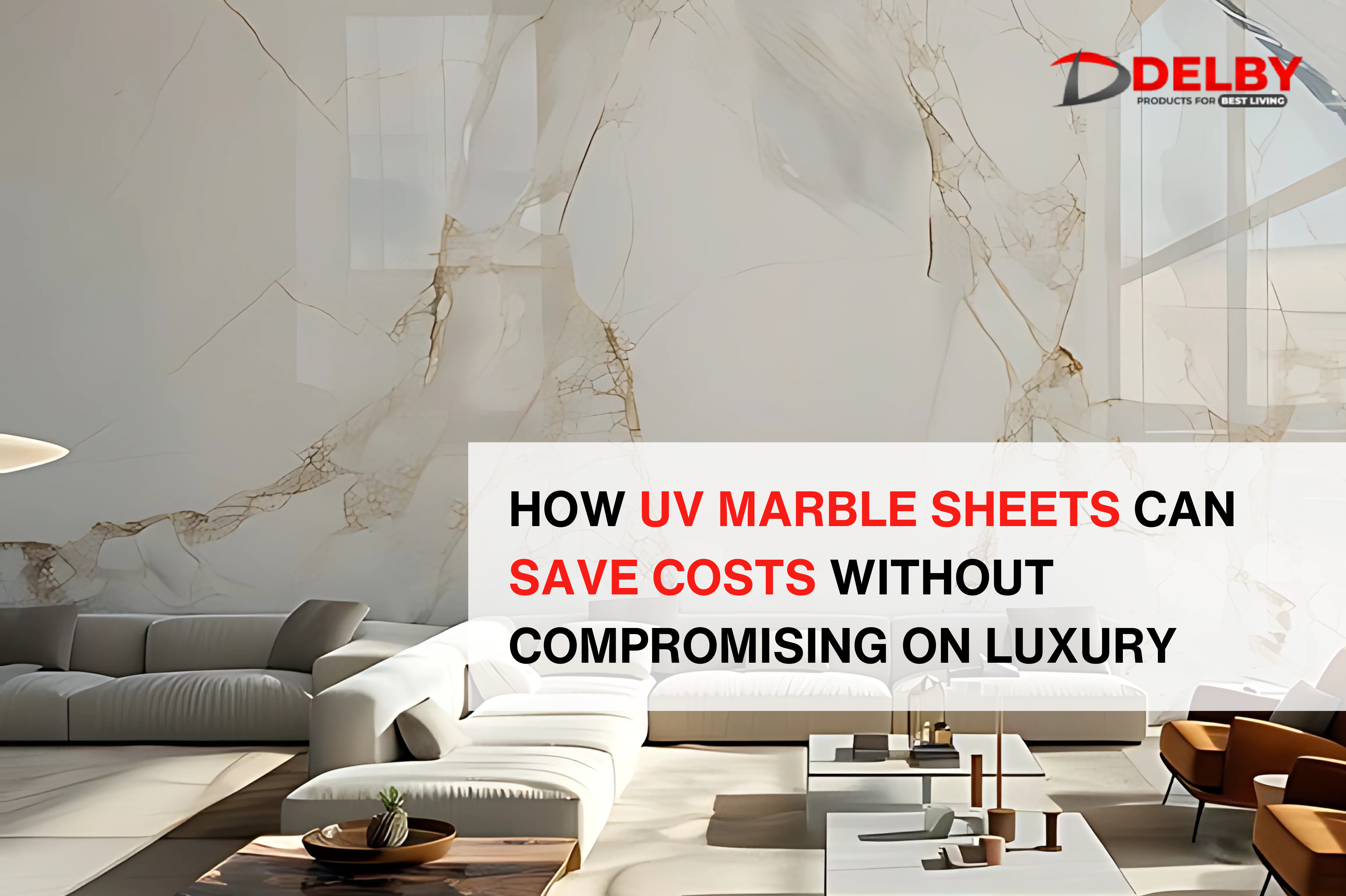 How UV Marble Sheets Can Save Costs Without Compromising on Luxury